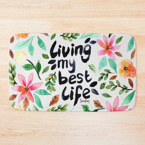 Item preview, Living my best life Watercolor Floral Quote designed and sold by SandraArtStudio.