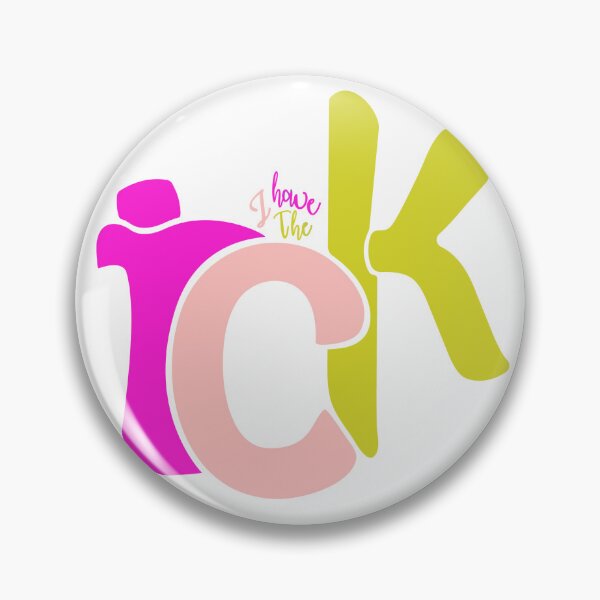 Item preview, I have the ICK designed and sold by vibeketta.
