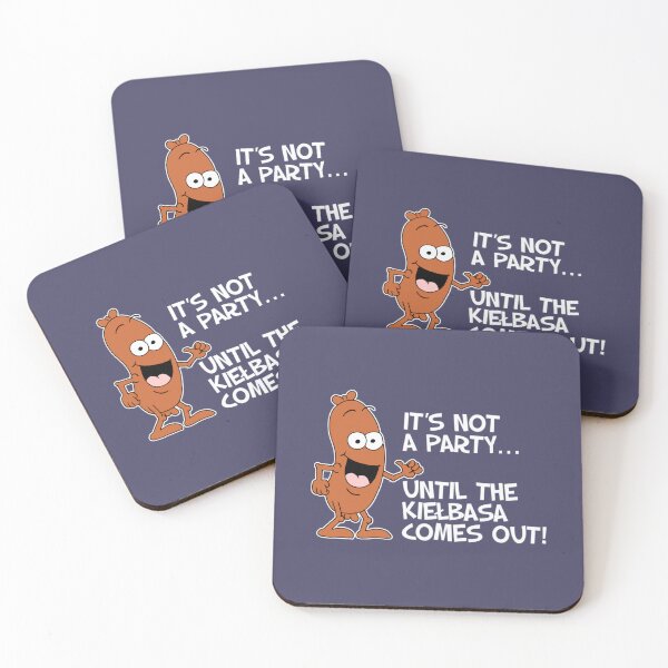 Item preview, It's Not A Party Until The Kielbasa Comes Out Polish Cartoon 	 	 designed and sold by abucqpnxqo37.