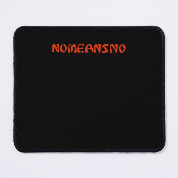 Item preview, Nomeansno  designed and sold by RoberDelattre.
