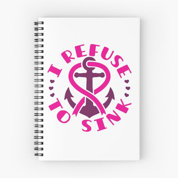 Item preview, I Refuse to Sink Anchor Breast Cancer Awareness designed and sold by jaygo.
