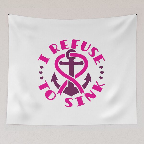 Item preview, I Refuse to Sink Anchor Breast Cancer Awareness designed and sold by jaygo.