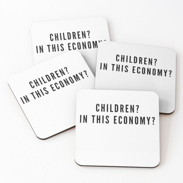 Item preview, CHILDREN? IN THIS ECONOMY? designed and sold by boldstuffshop.