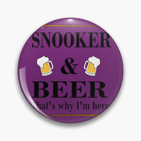 Item preview, Snooker  Beer - That's why I'm here! 	 1	 designed and sold by jzpfyztikmw53.