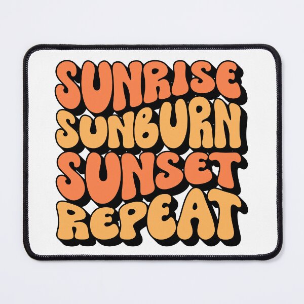 Item preview, Sunrise sunburn sunset repeat designed and sold by irinatsy.