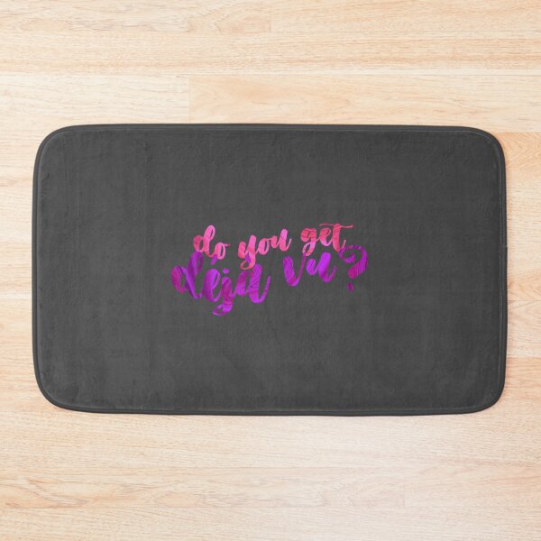 Item preview, do you get déjà vu designed and sold by CarlesWhitton.