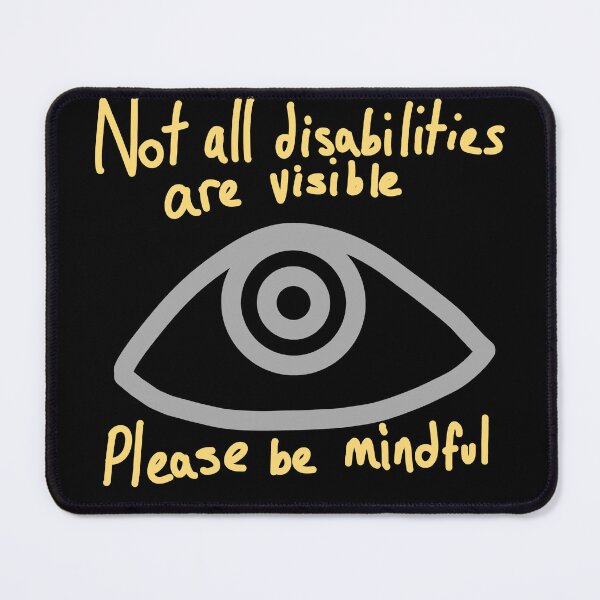 Item preview, Not All Disabilities Are Visible designed and sold by Boxer-n-co.