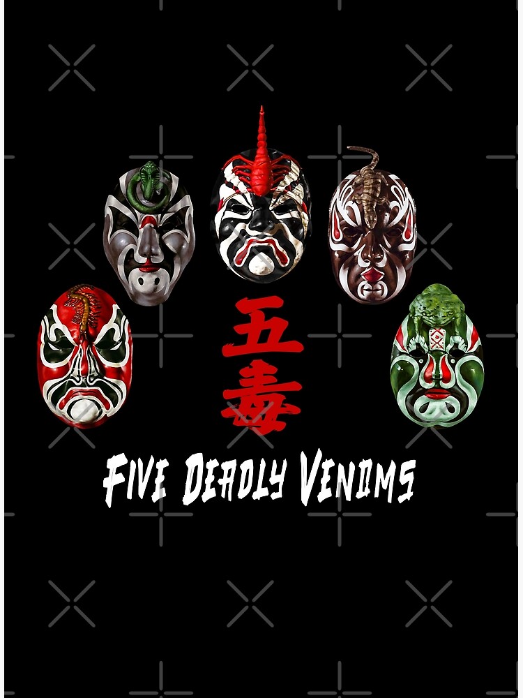 The Five Deadly Venoms  Poster for Sale by blindninja