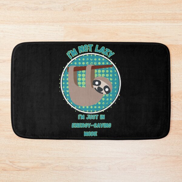 Item preview, I’m not lazy; I’m just in energy-saving mode. designed and sold by Tw1nsAIArt.