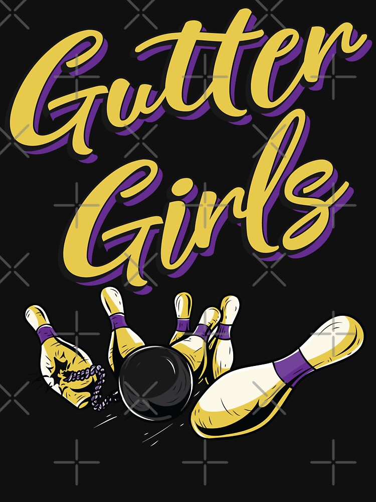 "Gutter Girls, Funny Womens Bowling Team Name" Tshirt by maindeals