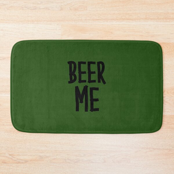 Item preview, BEER ME 	 1	 designed and sold by mznaafta49.