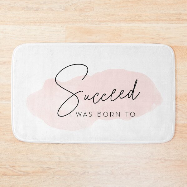 Item preview, I was born to succeed,  manifestation, dream big, live big, positive, optimism designed and sold by Work life.