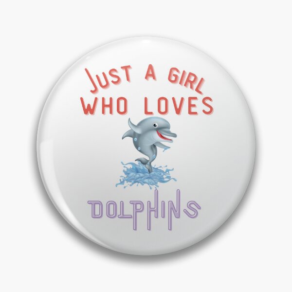 Item preview, Just a Girl Who Loves Dolphins designed and sold by DesignedToATee.