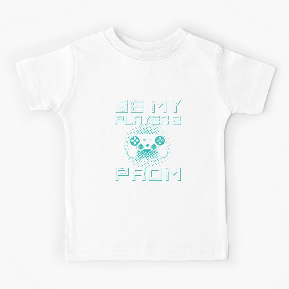 Promposal Prom Date Be My Player 2 At Prom Kids T Shirt By