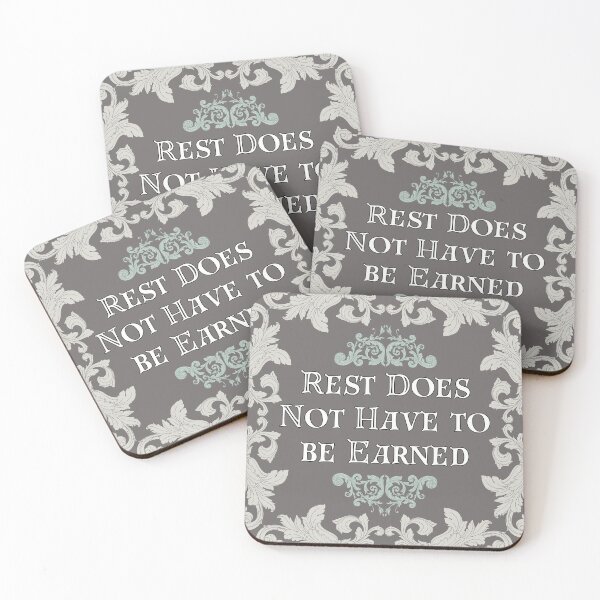 Item preview, Rest Does not Have to be Earned designed and sold by Madeleine39.