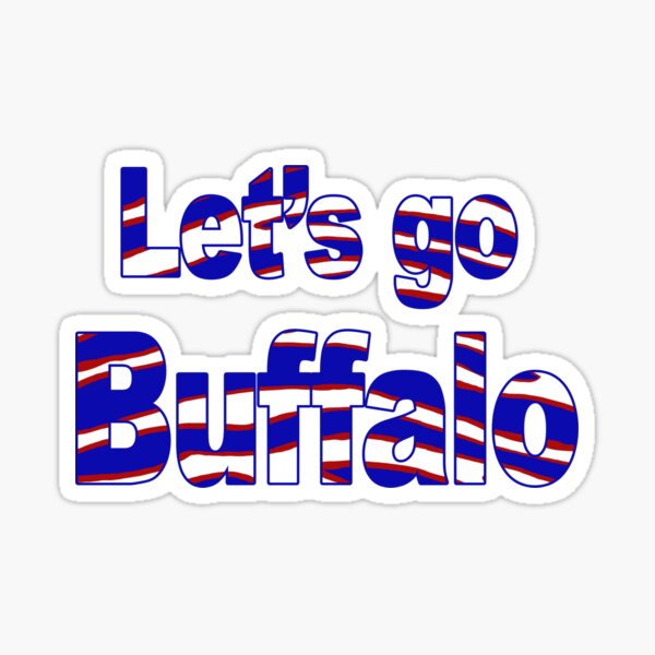 Let's Go Buffalo Sticker for Sale by briannawb