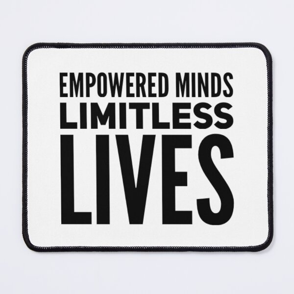 Item preview, Empowered Minds, Limitless Lives designed and sold by The Lifers.