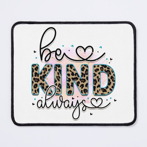 Item preview, Be Kind Always designed and sold by irinatsy.