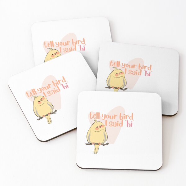 Item preview, Tell your bird I saw hi designed and sold by TheWaterBirds.
