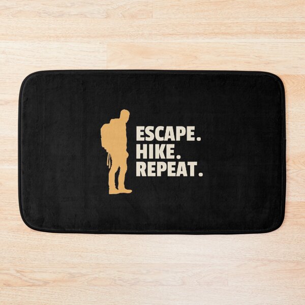 Item preview, Escape. Hike. Repeat. designed and sold by PurelyPrintable.