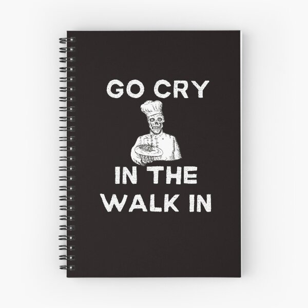 Item preview, Funny Go Cry In The Walk In Skeleton Cook Chef Culinary designed and sold by MagicSD Designs.