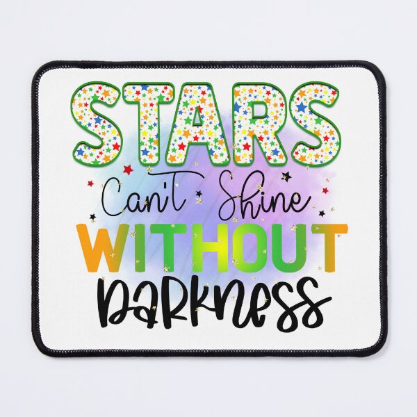 Item preview, Stars Can't Shine Without Darkness designed and sold by irinatsy.