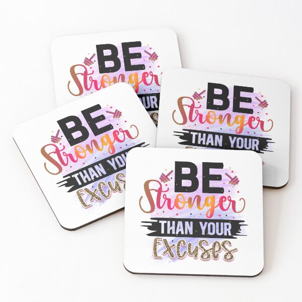 Item preview, Be Stronger Than Your Excuses designed and sold by irinatsy.