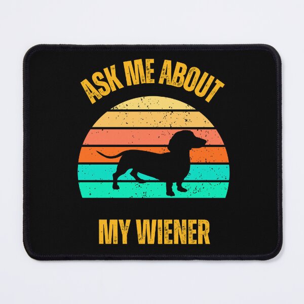 Item preview, Ask Me About My Wiener V1 designed and sold by Twisted-Teeze.