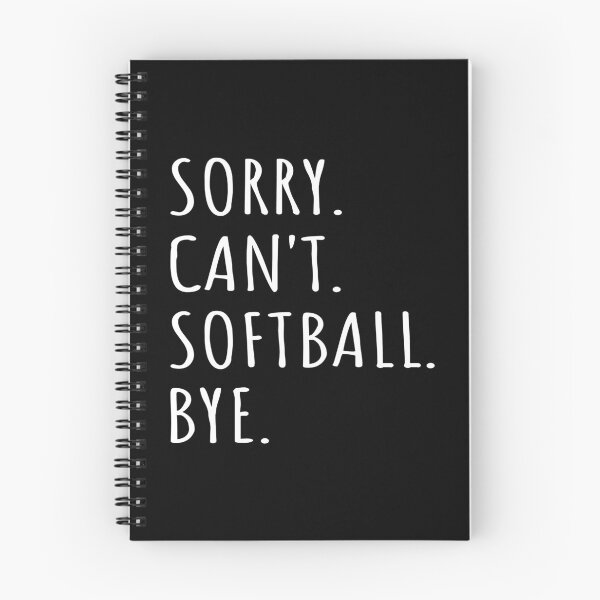 Item preview, Sorry Can't Softball Bye I designed and sold by Lemon Pepper.