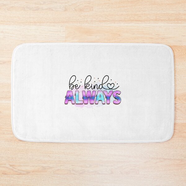 Item preview, Be Kind Always designed and sold by irinatsy.