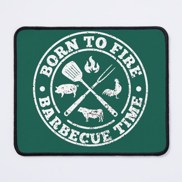 Item preview, Born To Fire Barbecue Time designed and sold by netfires.
