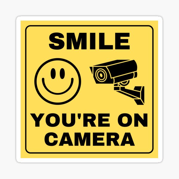 Item preview, Smile You're On Camera - Security Sign designed and sold by Sophie’s Tees.