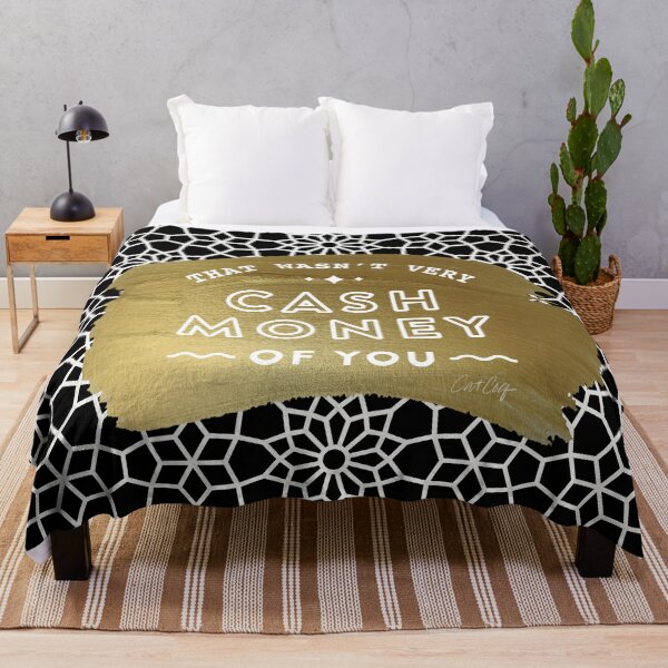 Item preview, That Wasn't Very Cash Money of You – Black & Gold designed and sold by Cat Coquillette.