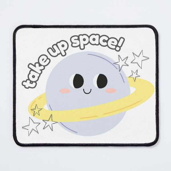 Item preview, take up space! designed and sold by ArtofDivergency.