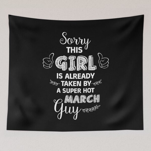 Item preview, sorry this girl is already taken By a super Hot march guy designed and sold by Jessica Rani.
