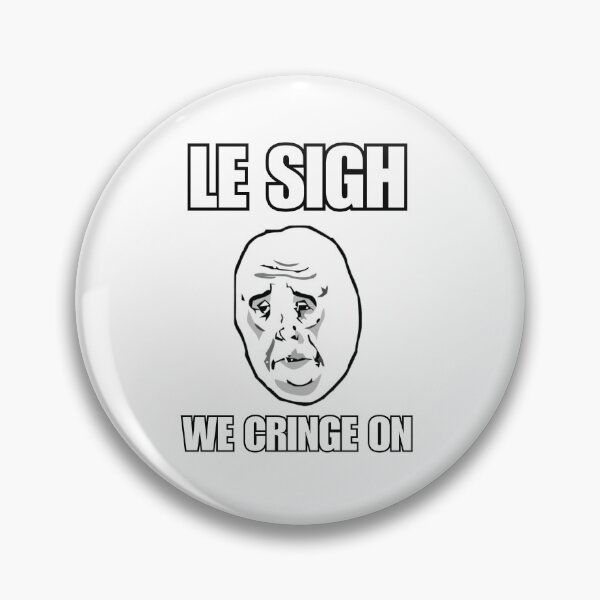 Artikelvorschau, Le Sigh We Cringe On Rage Comic-Version entworfen und verkauft von ElBarto17.