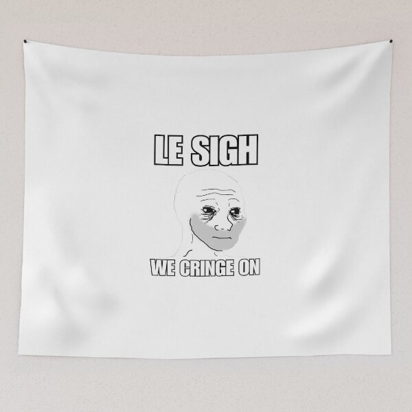 Item preview, Le Sigh We Cringe On Wojak Version designed and sold by ElBarto17.