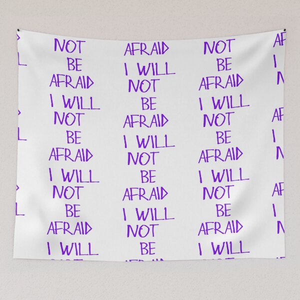 Item preview, I Will Not Be Afraid designed and sold by kinpirks.