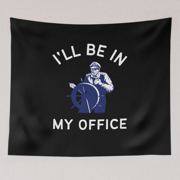 Item preview, I'll Be In My Office designed and sold by printstars.