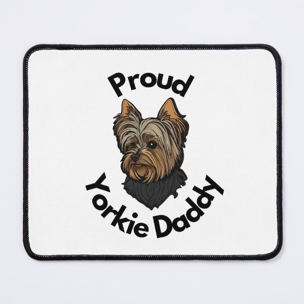 Item preview, Proud Yorkie Daddy designed and sold by DidouAndLique.