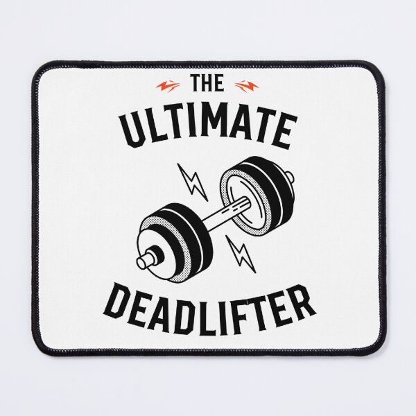 Item preview, The Ultimate Deadlifter designed and sold by MixsyM.