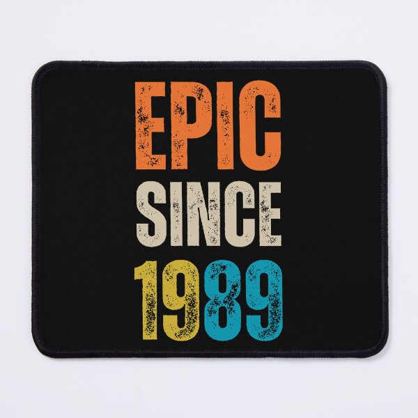 Item preview, Epic since 1989 - vintage birthday gift - birth year classic design designed and sold by Uplife-MyStore.