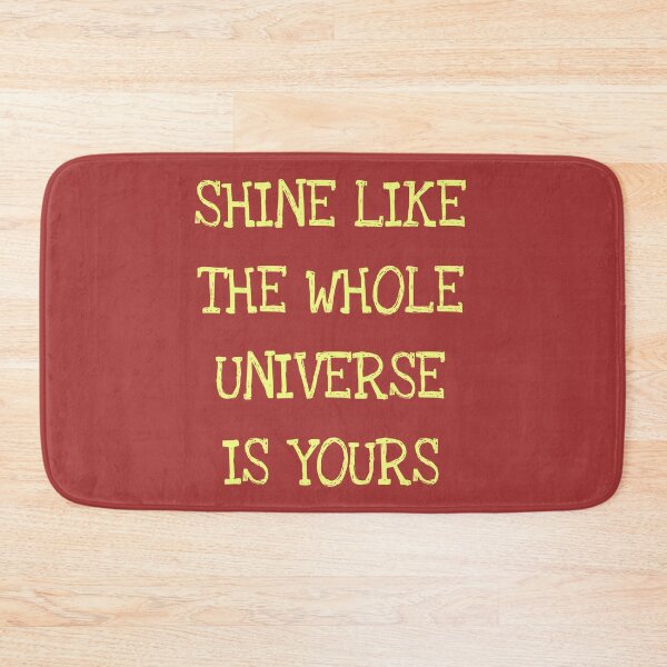 Item preview, Shine like the whole universe is yours designed and sold by adlkh.