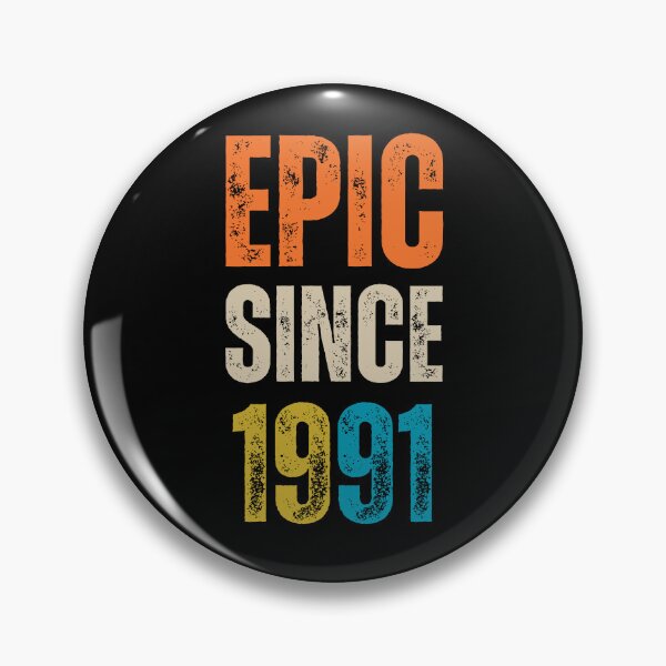 Item preview, Epic since 1991 - vintage birthday gift - birth year classic design designed and sold by Uplife-MyStore.