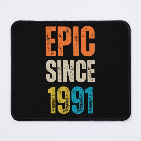 Item preview, Epic since 1991 - vintage birthday gift - birth year classic design designed and sold by Uplife-MyStore.