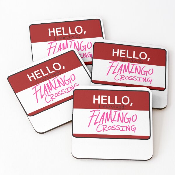 Item preview, Hello I Survived Flamingo Crossing designed and sold by StunningSilver.