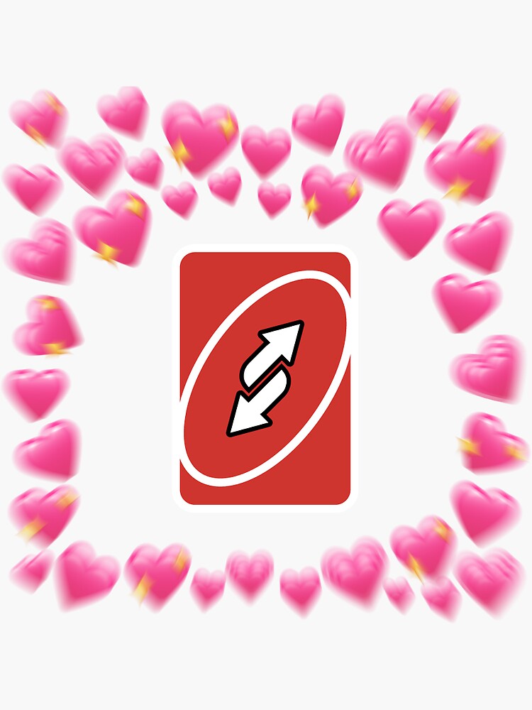Uno Reverse Card With love  Cute love memes, Cute memes, Love memes