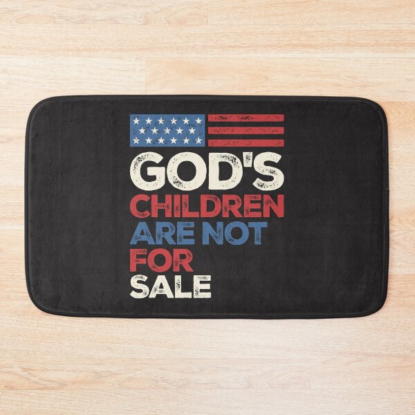 Item preview, God's Children are Not for Sale designed and sold by cidolopez.