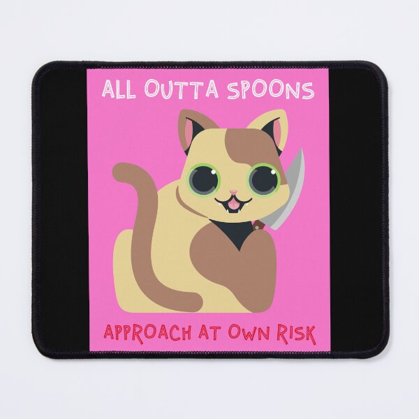 Item preview, All Outta Spoons Approach At Own Risk >:3 (Pink Version!) designed and sold by Butleronice.