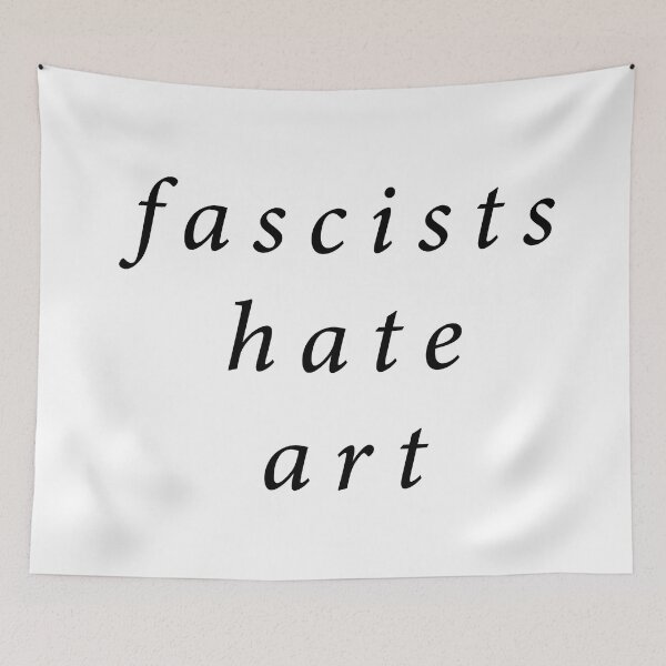 Item preview, Fascists Hate Art designed and sold by Texterns.